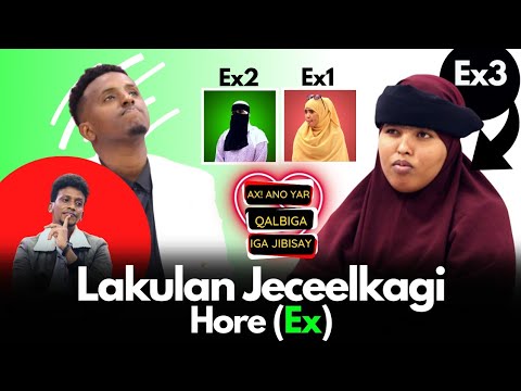 EX 3 – AX ANIGO AAD UYAR AYA QALBIGA IGA JIBISAY LAKULAN EX