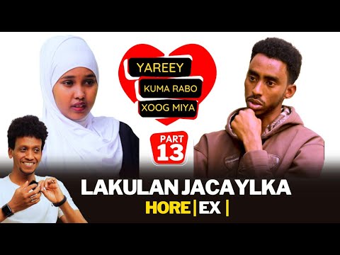 AX! YAREY KUMA RABO DHAFAR IGU DISHAY LAKULAN JCYL HORE P13