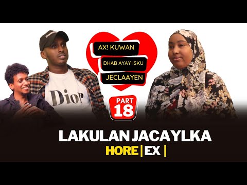 AX DAD IS JECEL MAXA DAN KALA GEYSAY LAKULAN JCYL HORE Pt18