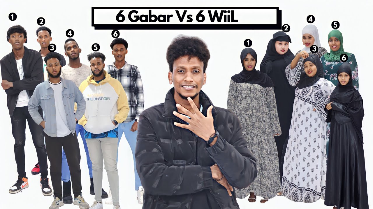 6 GABAR VS 6 WIIL ADKATAY GABDHO & WIILAL CUSUB KUSO DARAY